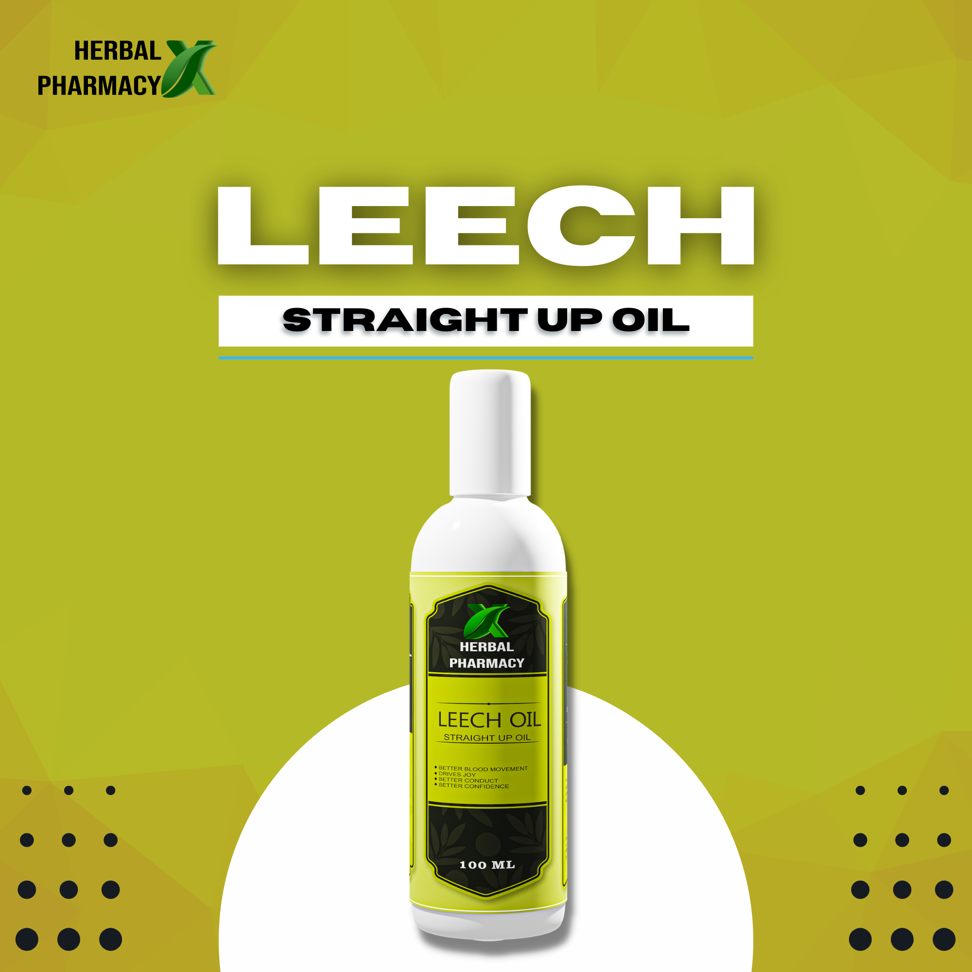 Herbal Pharmacy LEECH OIL And X-FORCE POWDER with Gokhru, Musli, Shatavari